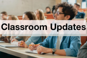 Classroom Updates